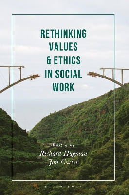 Book cover for Rethinking Values and Ethics in Social Work