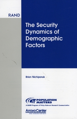 Book cover for The Security Dynamics of Demographic Factors