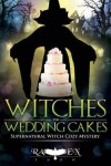 Book cover for Witches and Wedding Cakes