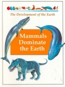 Book cover for Mammals Dominate the Earth