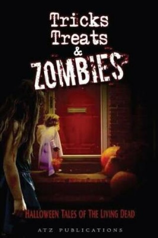 Cover of Tricks, Treats, and Zombies