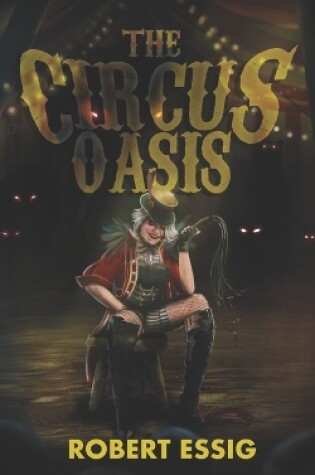 Cover of The Circus Oasis