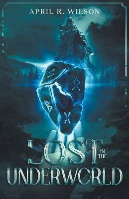 Cover of Lost In The Underworld