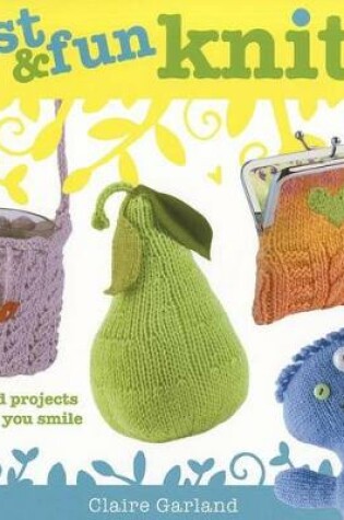 Cover of Fast & Fun Knits
