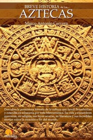 Cover of Breve Historia de Los Aztecas