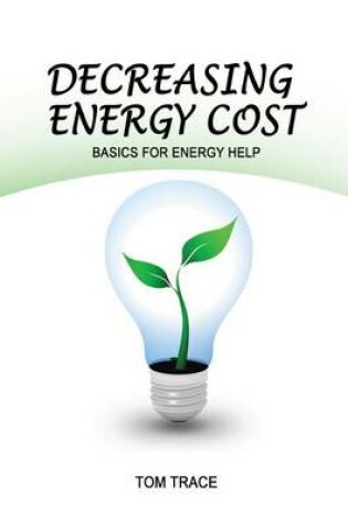 Cover of Decreasing Energy Cost