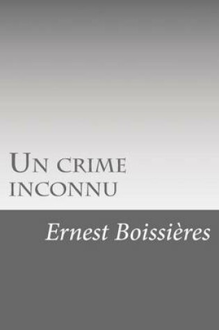 Cover of Un crime inconnu