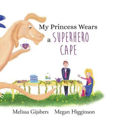 Book cover for My Princess Wears a Superhero Cape