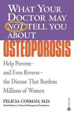 Book cover for What Your Dr...Osteoporosis