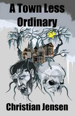 Book cover for A Town Less Ordinary