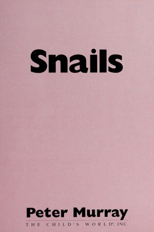 Cover of Snails