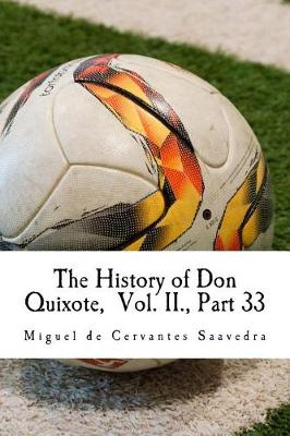 Book cover for The History of Don Quixote, Vol. II., Part 33