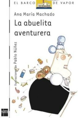 Cover of La abuelita aventurera