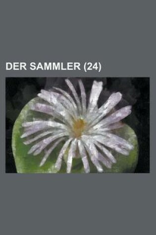 Cover of Der Sammler (24 )