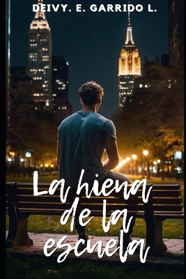 Book cover for La Hiena de la Escuela