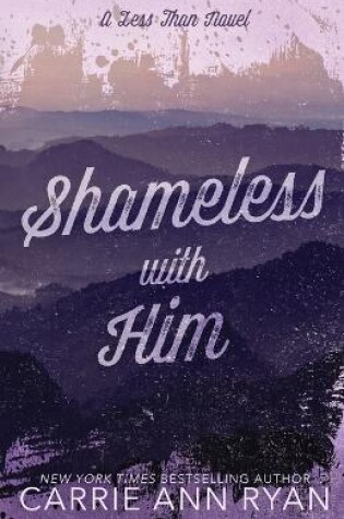 Cover of Shameless With Him - Special Edition