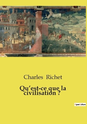 Book cover for Qu'est-ce que la civilisation ?