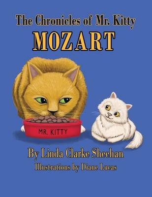 Book cover for The Chronicles of Mr. Kitty Mozart