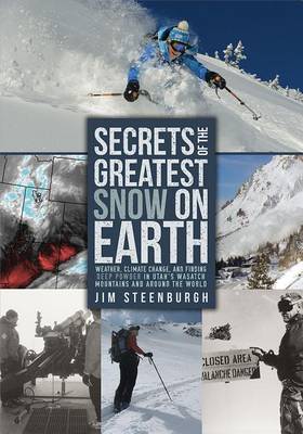 Book cover for Secrets of the Greatest Snow on Earth