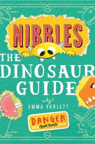Cover of Nibbles the Dinosaur Guide