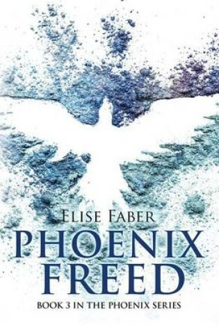 Cover of Phoenix Freed