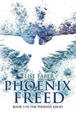 Book cover for Phoenix Freed