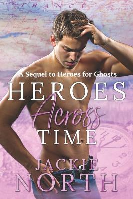 Book cover for Heroes Across Time