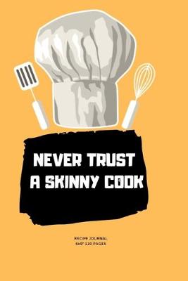 Book cover for Never Skinny COOK