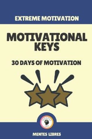 Cover of Motivational Keys-30 Days of Motivation