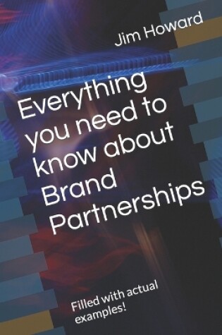 Cover of Everything you need to know about Brand Partnerships