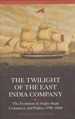 Book cover for The Twilight of the East India Company