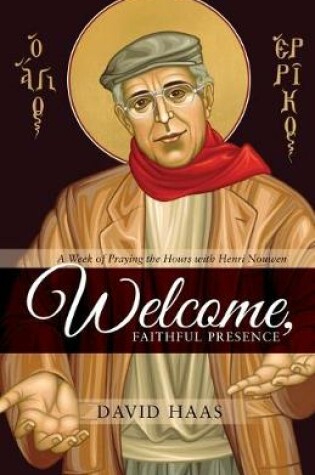 Cover of Welcome, Faithful Presence