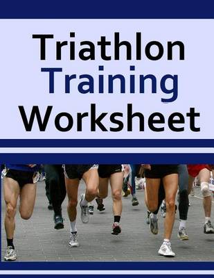 Book cover for Triathlon Training Worksheet