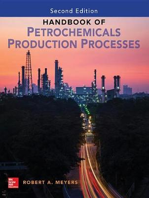 Book cover for Handbook of Petrochemicals Production, Second Edition