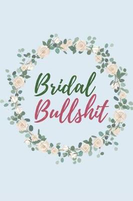 Book cover for Bridal Bullshit