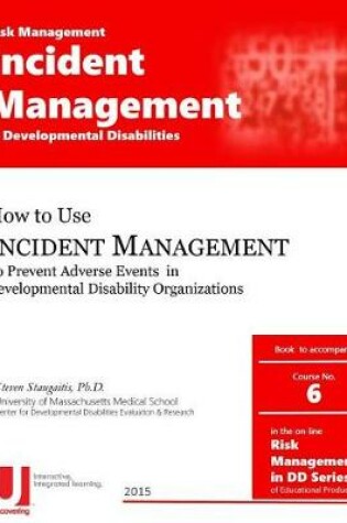 Cover of Incident Management in Developmental Disabilities