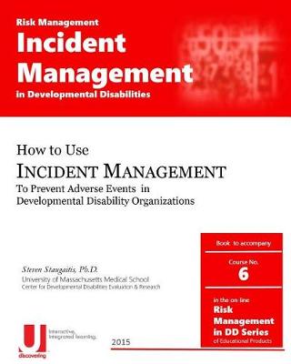 Cover of Incident Management in Developmental Disabilities