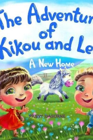 Cover of The Adventures of Kikou and Leo