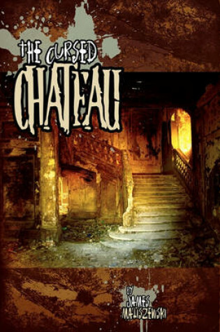 Cover of The Cursed Chateu