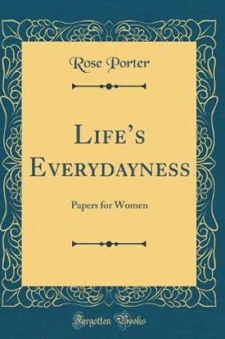 Cover of Life's Everydayness