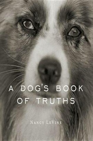 Cover of A Dog's Book of Truths