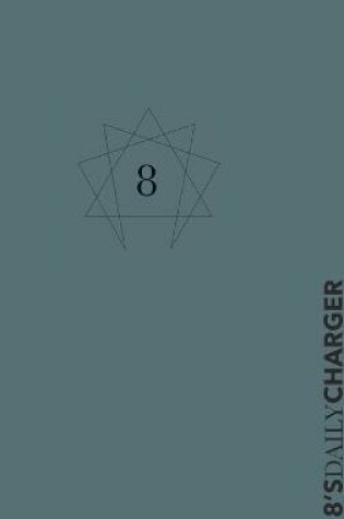 Cover of Enneagram 8 DAILY CHARGER Planner
