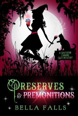 Book cover for Preserves & Premonitions