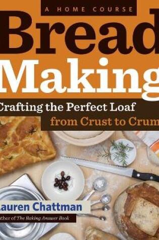 Cover of Bread Making: A Home Course