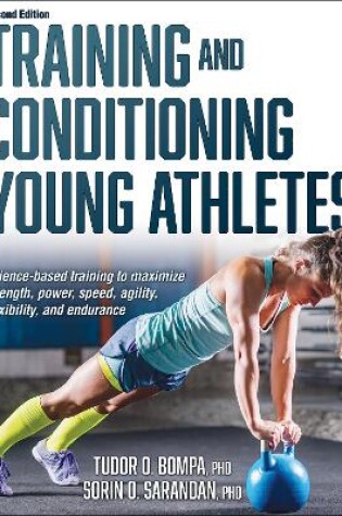 Cover of Training and Conditioning Young Athletes