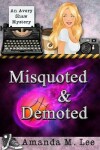 Book cover for Misquoted & Demoted