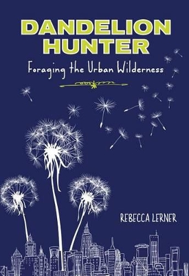 Book cover for Dandelion Hunter