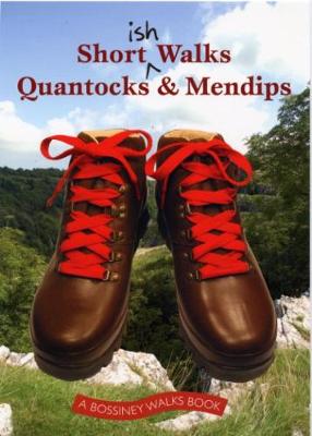 Book cover for Shortish Walks Quantocks and Mendips