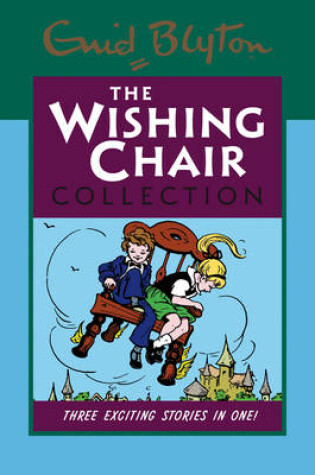 Cover of The Wishing Chair Collection