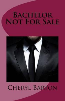 Book cover for Bachelor Not For Sale